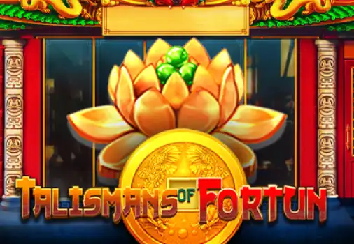 Talismans of Fortune