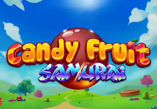 Candy Fruit Samurai
